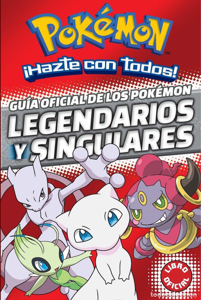Libros: GUIA OFICIAL DE LOS POKEMON LEGENDARIOS Y SINGULARES - AA.VV