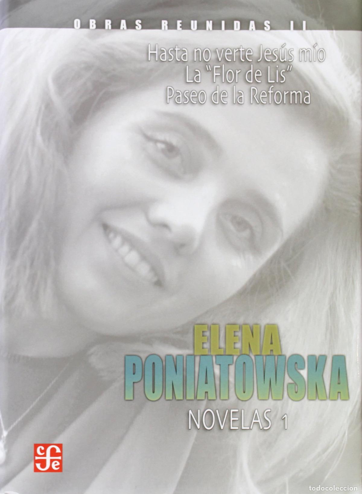 Libri: II.OBRAS REUNIDAS - Poniatowska, Elena