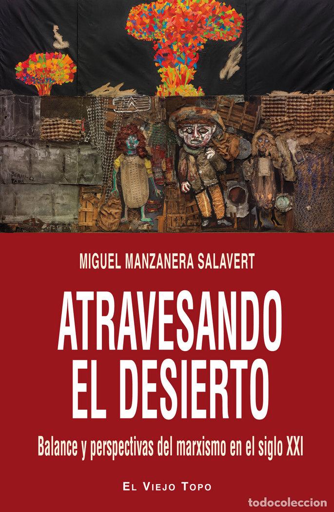 Libros: ATRAVESANDO EL DESIERTO - MANZANERA SALAVERT, MIGUEL