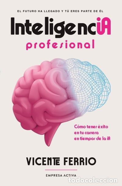 Libros: INTELIGENCIA PROFESIONAL - MIRALLES, FRANCESC