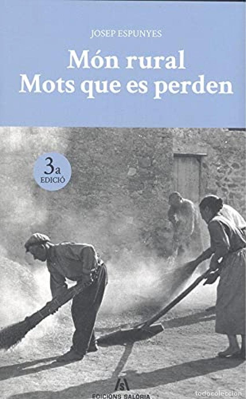 Libros: MON RURAL MOTS QUE SE PERDEN - Espunyes, Josep