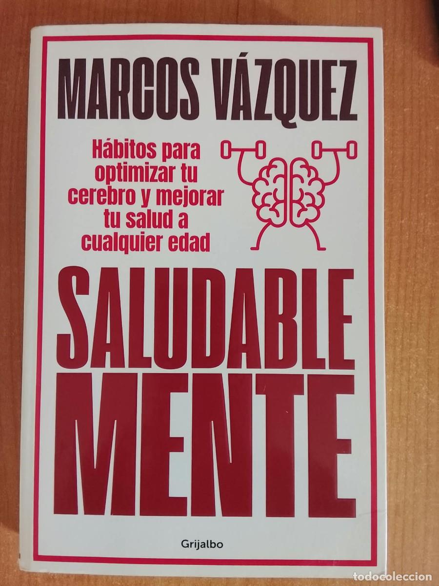 Libros: SALUDABLE MENTE -MARCOS VAZQUEZ
