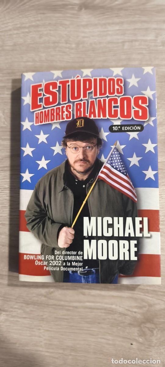 Libros: Estupidos hombres blancos