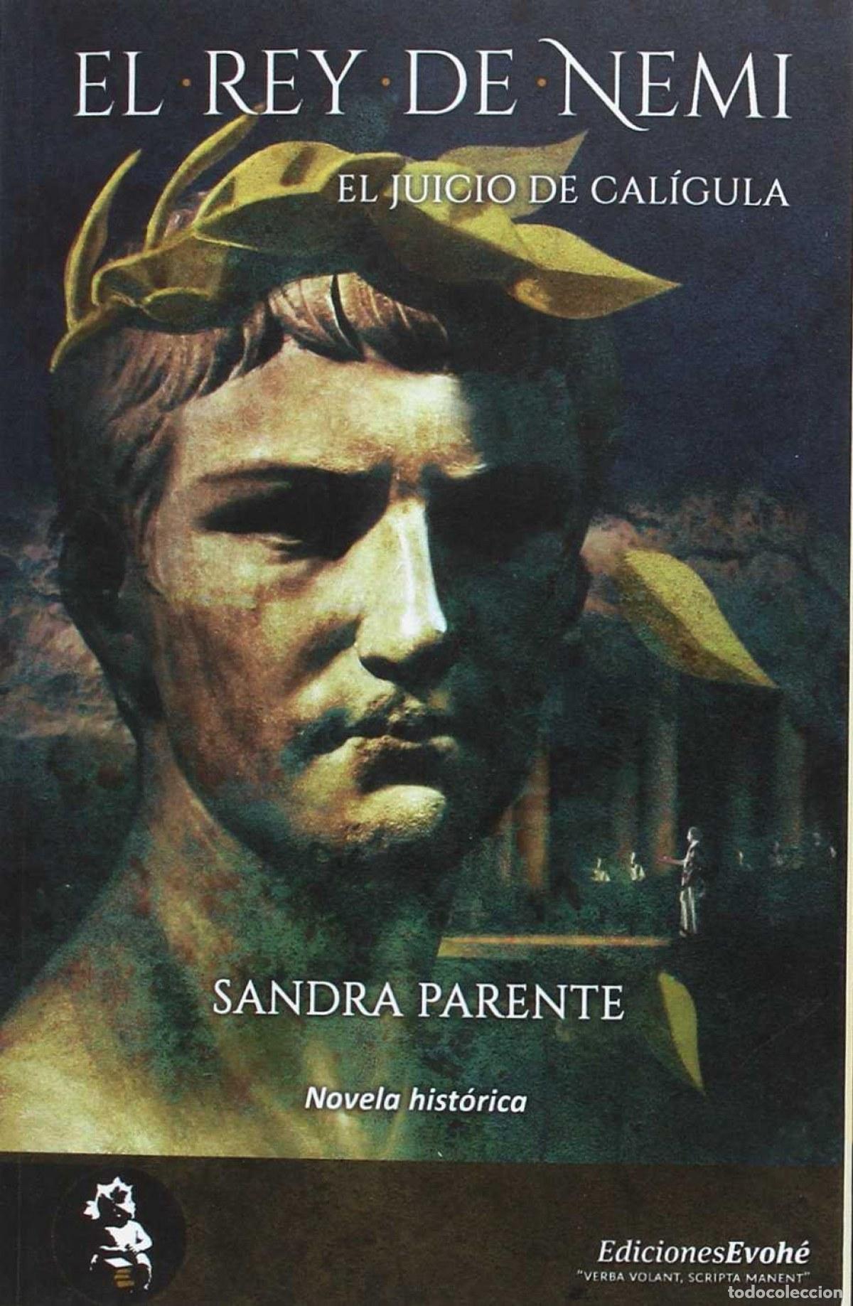 Libros: EL REY DE NEMI - Parente, Sandra - Foto 1