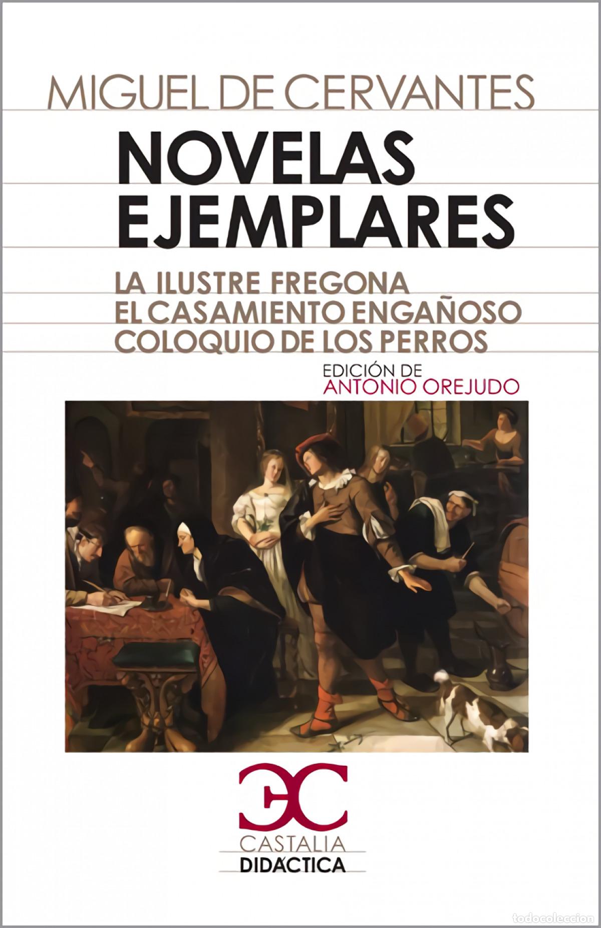 Libros: NOVELAS EJEMPLARES - De Cervantes, Miguel