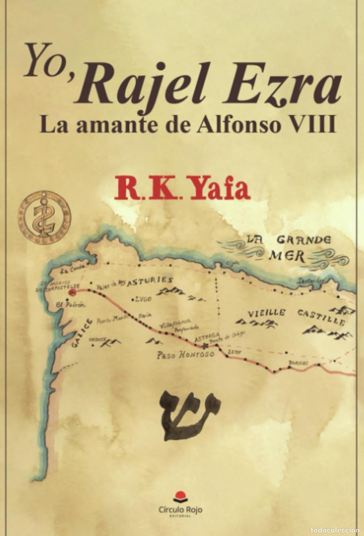 Libros: YO, RAJEL EZRA - R K Yafa