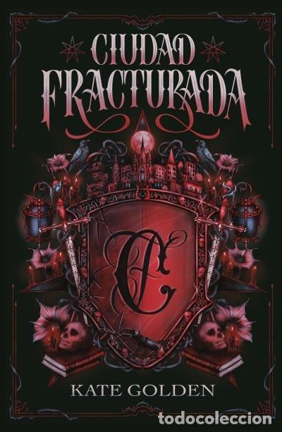 Libros: CIUDAD FRACTURADA - GOLDEN, KATE