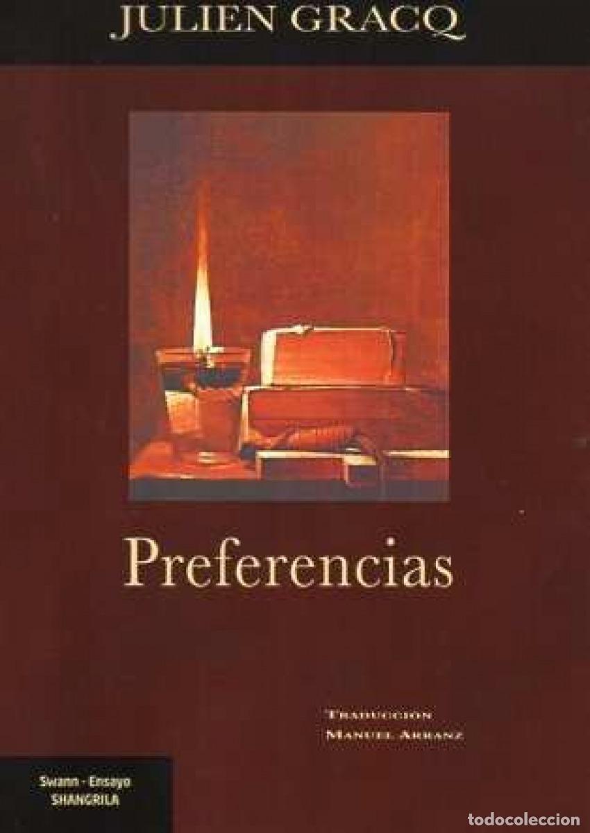 Libros: PREFERENCIAS - GRACQ, JULIEN