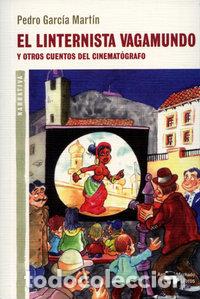 Libros: LINTERNISTA VAGAMUNDO,EL - GARCIA MARTIN, PEDRO