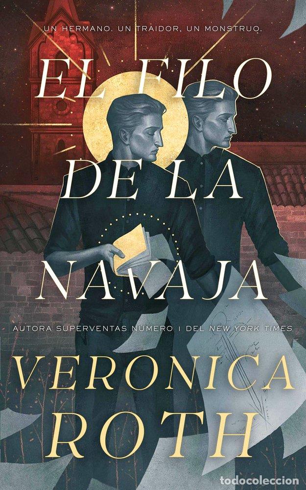 Livres: EL FILO DE LA NAVAJA - ROTH, VERONICA