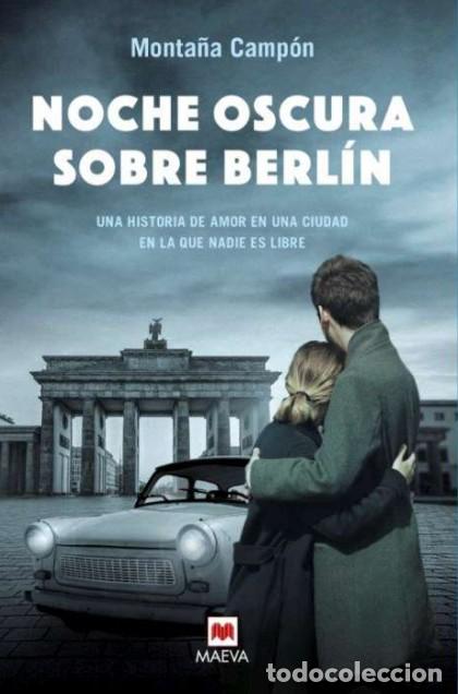 Livros: NOCHE OSCURA SOBRE BERLIN - CAMP&Oacute;N, MONTA&Ntilde;A