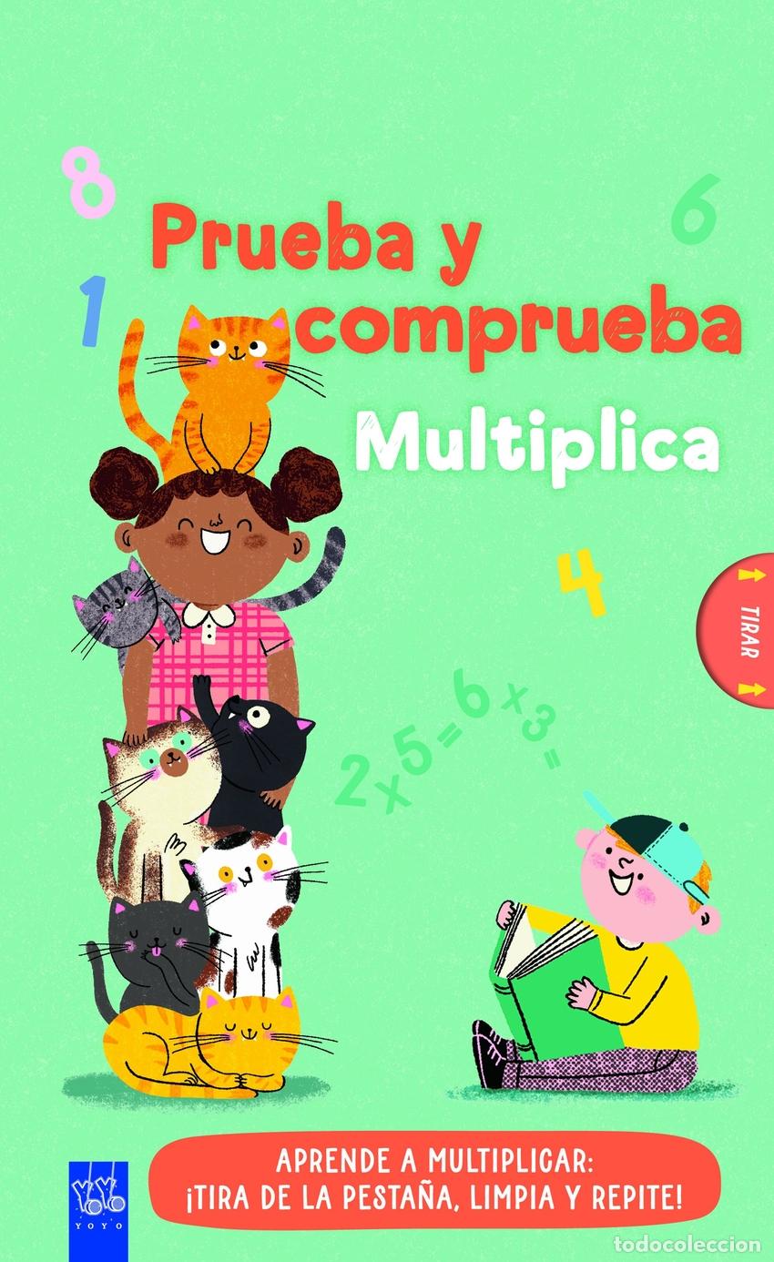 Livros: PRUEBA Y COMPRUEBA. MULTIPLICA - YOYO