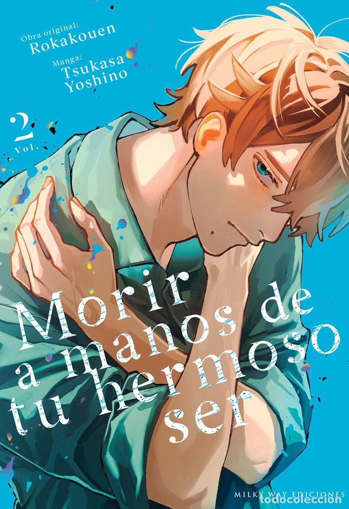 Livros: MORIR A MANOS DE TU HERMOSO SER 2 - ROKAKOUEN