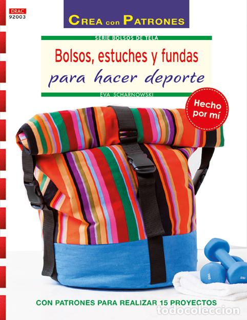 Livros: BOLSOS ESTUCHES Y FUNDAS HACER DEPORTE - Scharnowski, Eva