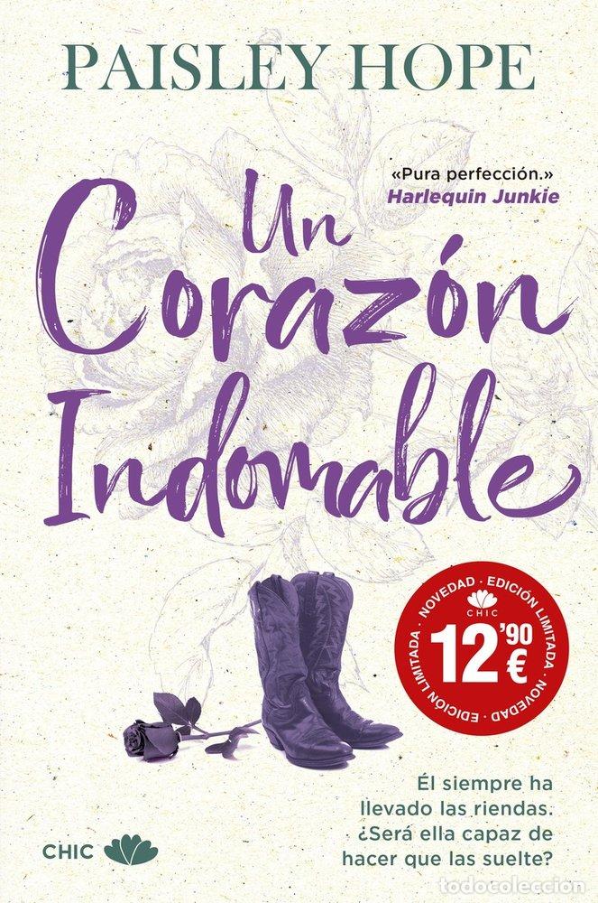 Livros: UN CORAZON INDOMABLE - HOPE, PAISLEY