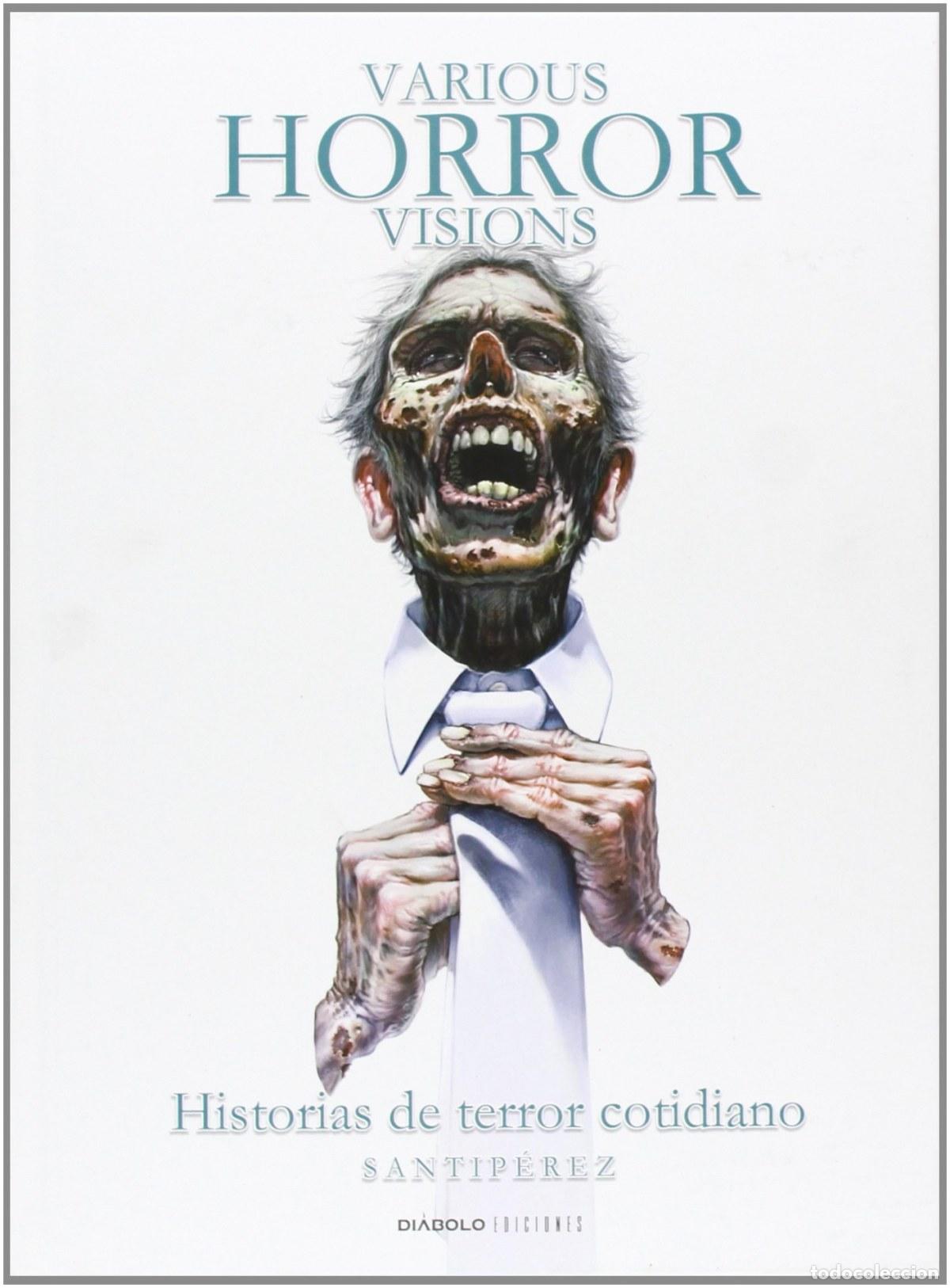 books: VARIOUS HORROR VISIONS: HISTORIAS TERROR - Santiperez
