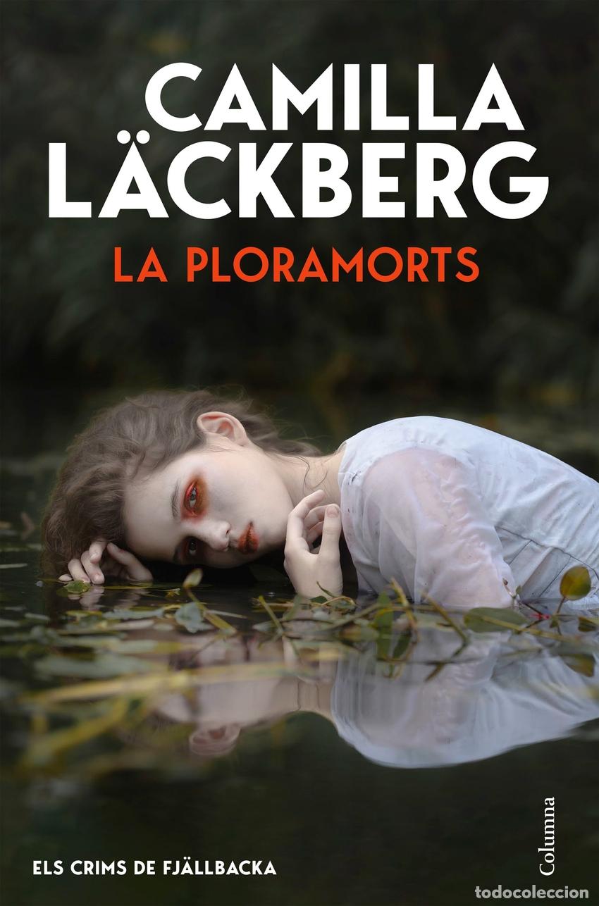 books: LA PLORAMORTS - CAMILLA LACKBERG