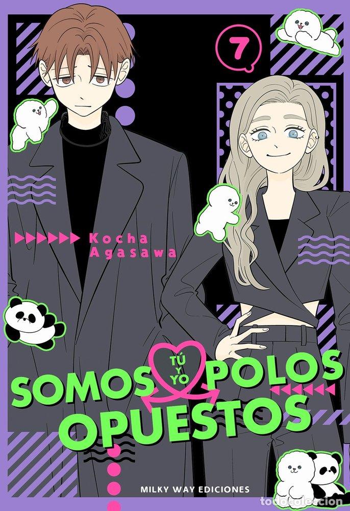 Libros: TU Y YO SOMOS POLOS OPUESTOS 7 - AGASAWA, KOCHA