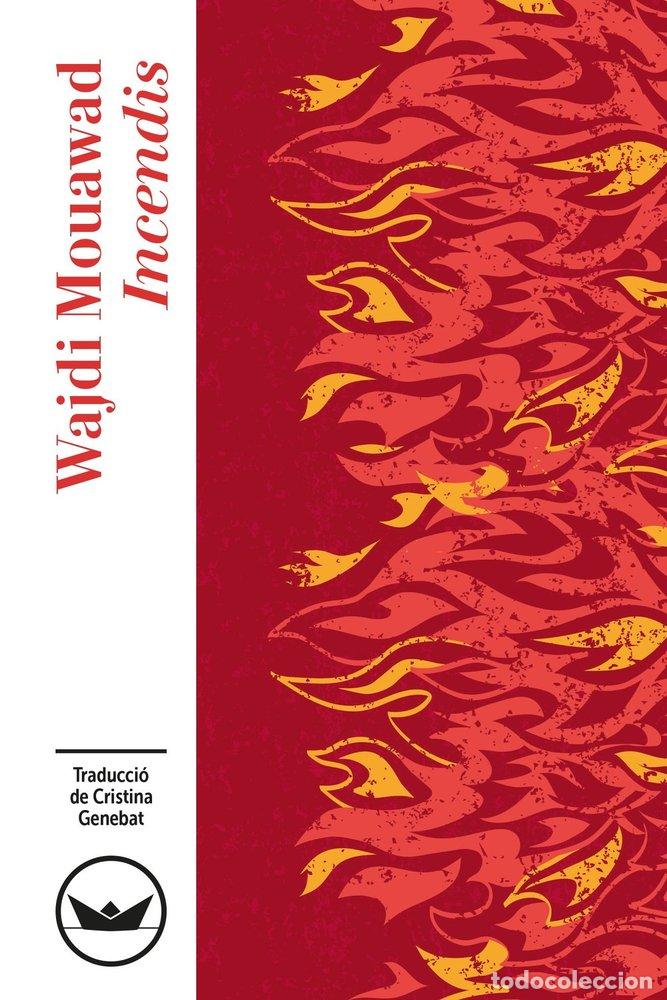 Libros: INCENDIS - MOUAWAD, WAJDI