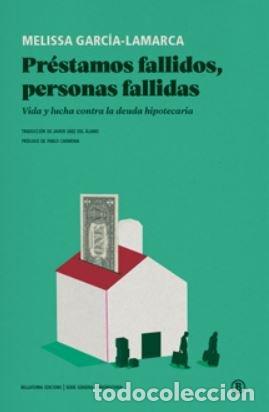 Libros: PRESTAMOS FALLIDOS PERSONAS FALLIDAS - MELISSA GARCIA LAMARCA