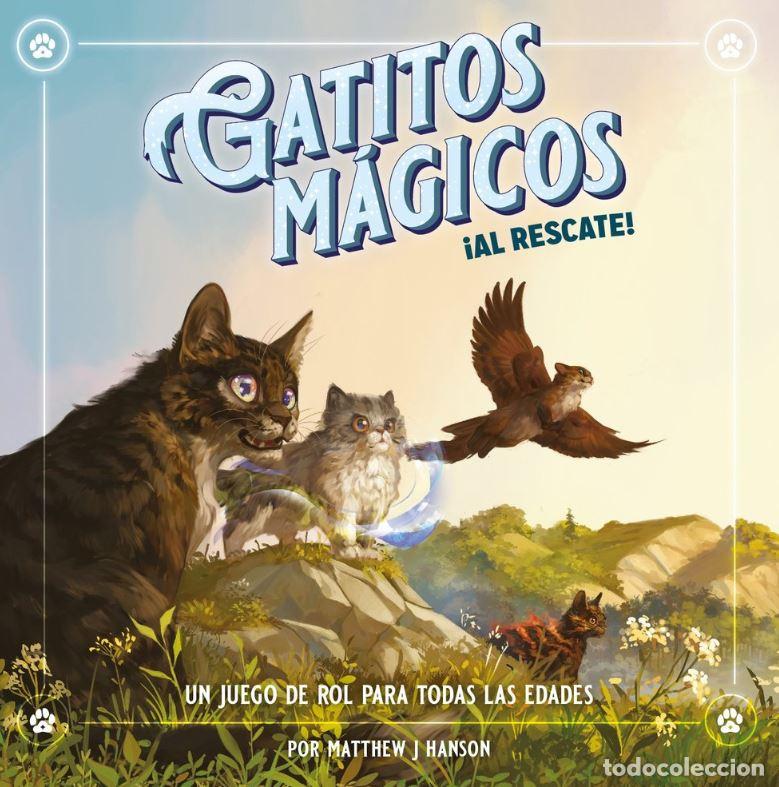 Livres: GATITOS M&Aacute;GICOS: &iexcl;AL RESCATE! - MATTHEW J HANSON
