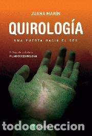 Libros: QUIROLOGIA UNA PUERTA HACIA EL SER - MARIN