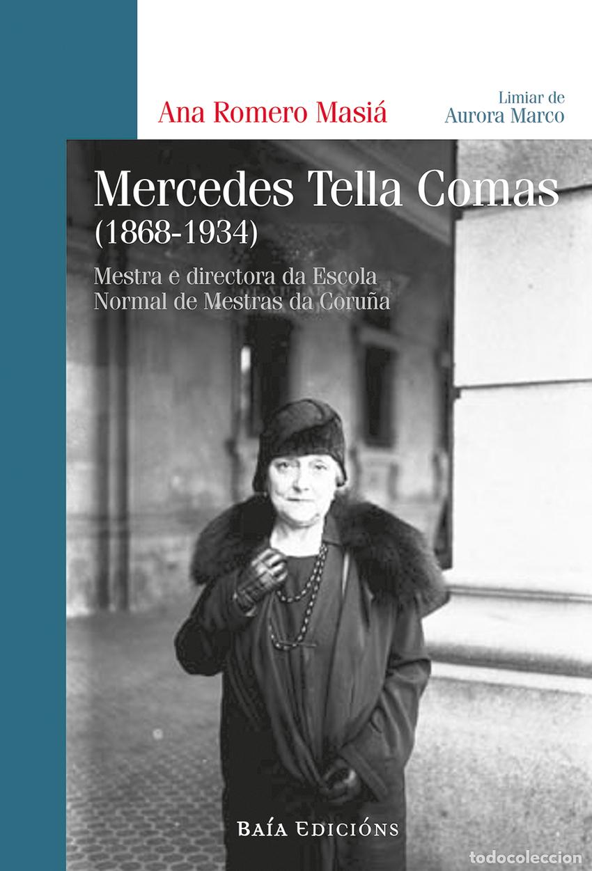 Libros: MERCEDES TELLA COMAS (1868-1934) - Romero Masi&aacute;, Ana