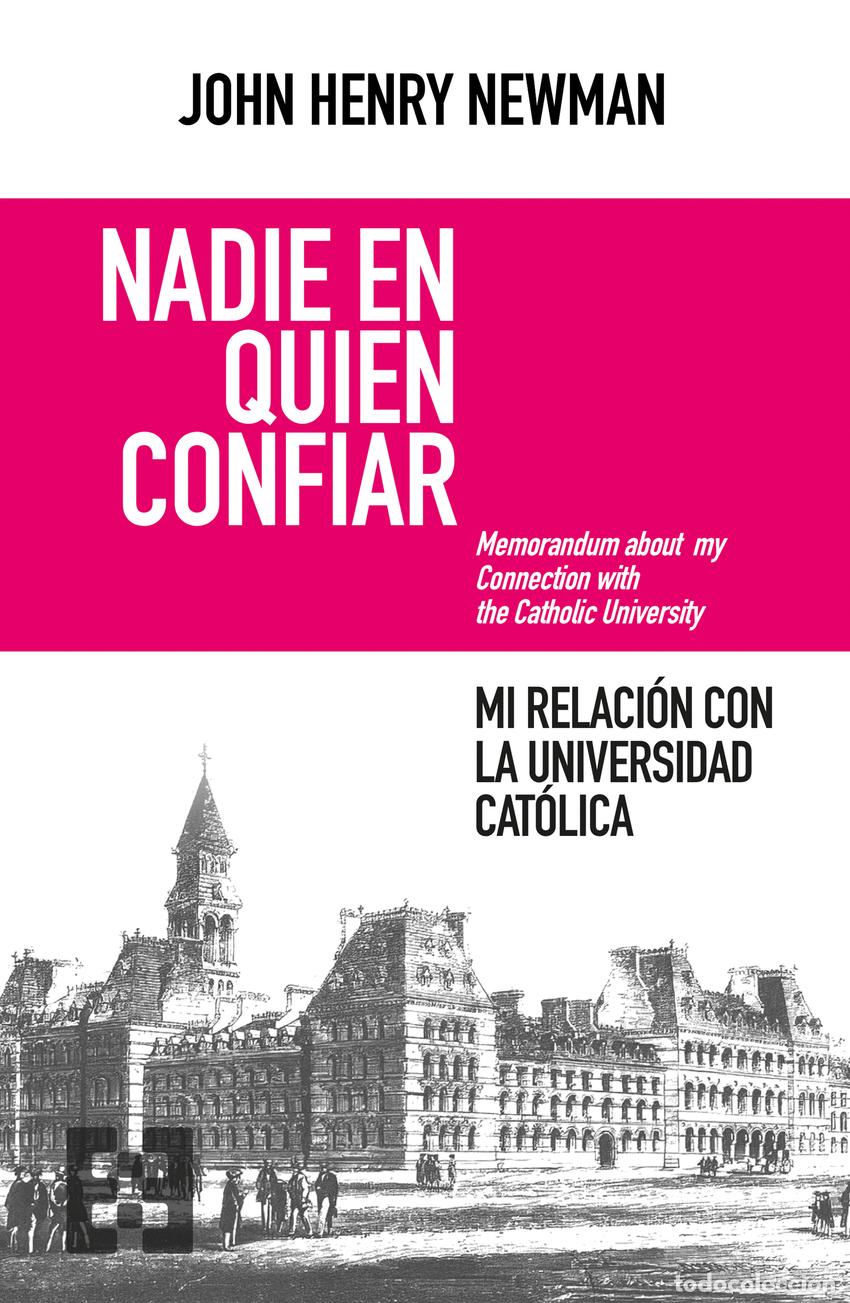 Libros: NADIE EN QUIEN CONFIAR - Newman, John Henry