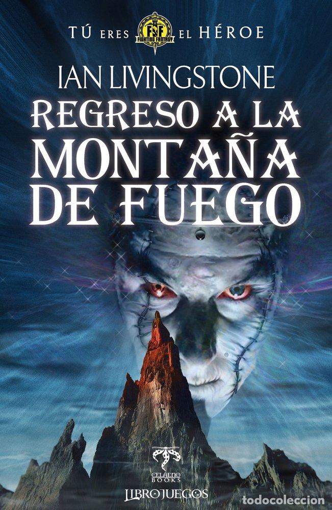 Libri: REGRESO A LA MONTA&Ntilde;A DE FUEGO - IAN LIVINGSTONE
