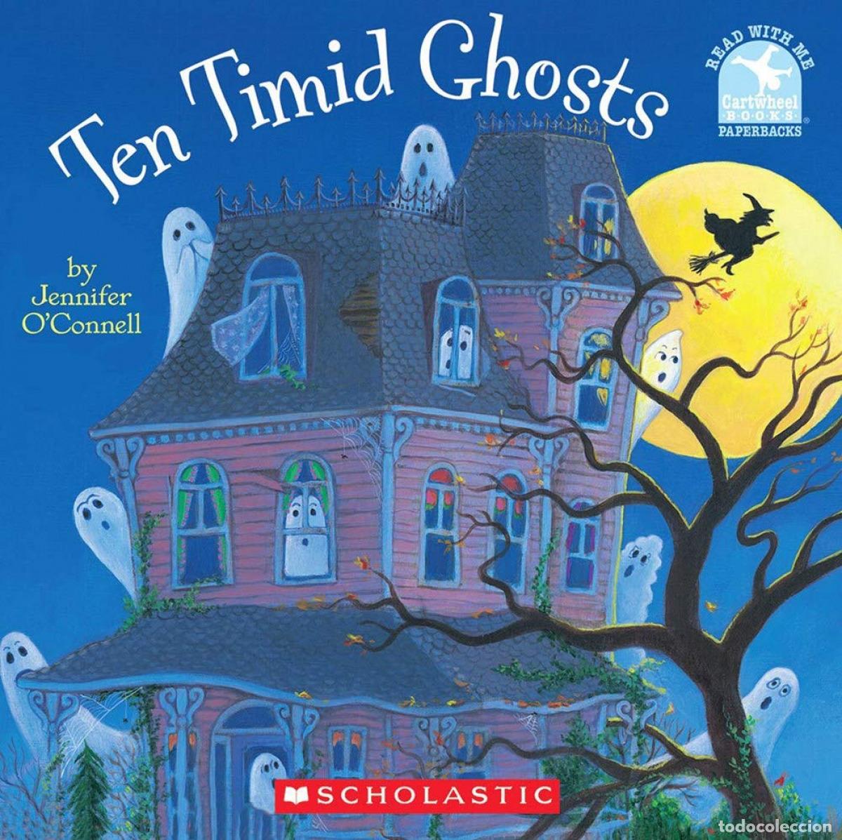 Libros: TEN TIMID GHOSTS - O&#39;&#39;CONNELL, JENNIFER