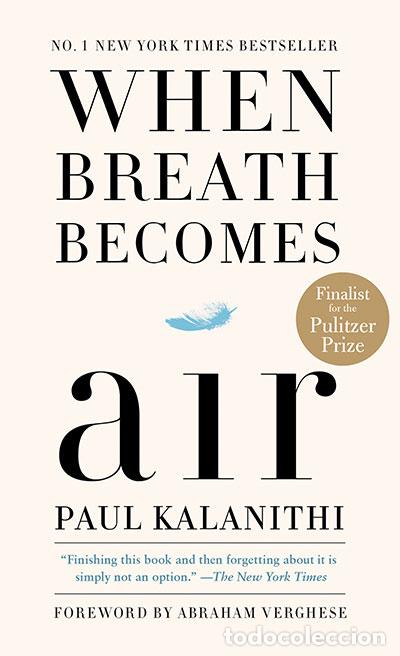 B&uuml;cher: WHEN BREATH BECOMES AIR - Kalanithi, Paul