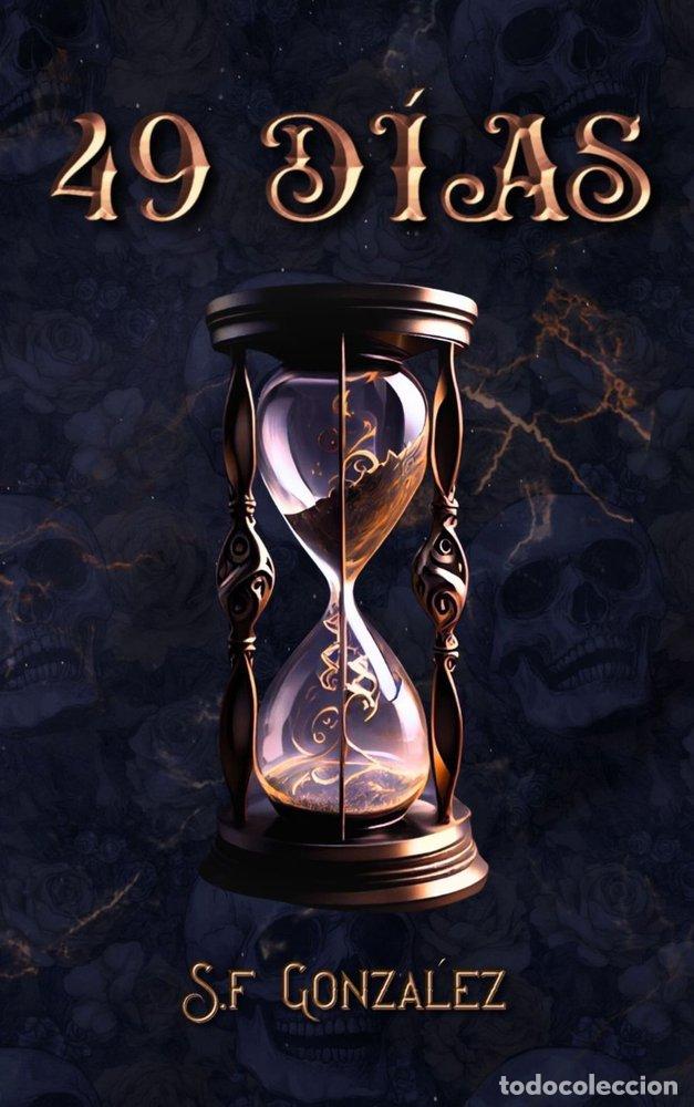 books: 49 DIAS - GONZALEZ, S.F.