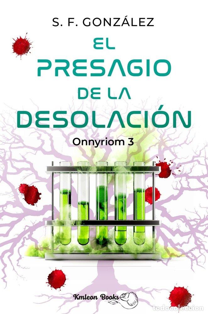 Livres: EL PRESAGIO DE LA DESOLACION - GONZALEZ, S.F.