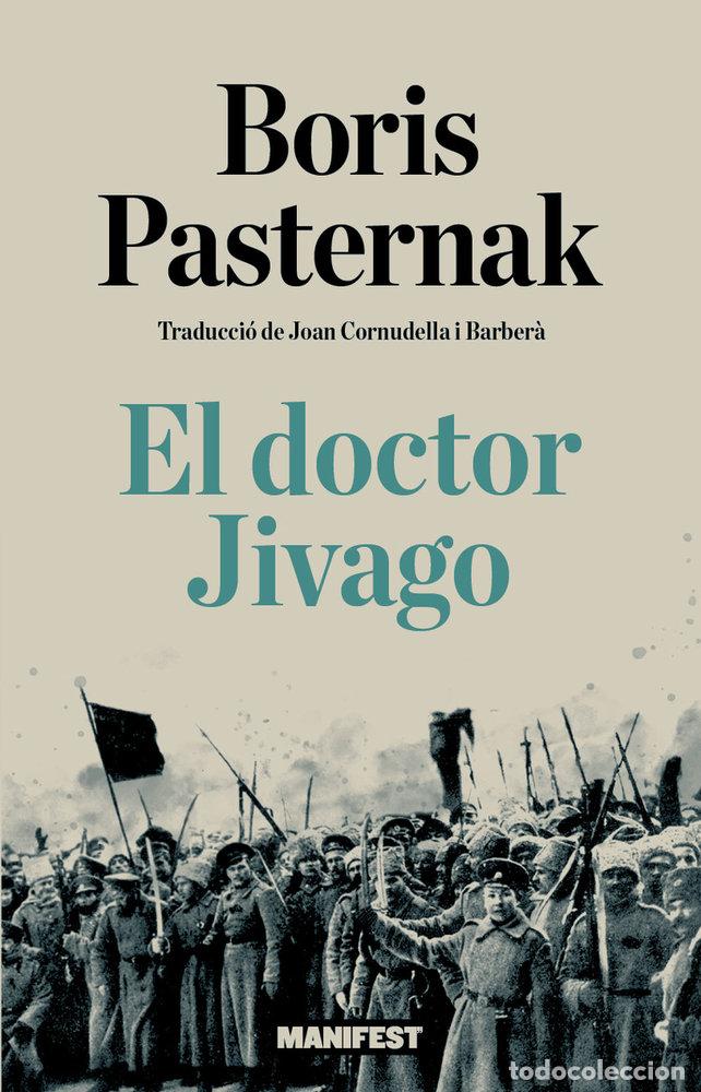 Libros: DOCTOR JIVAGO,EL - PASTERNAK, BORIS