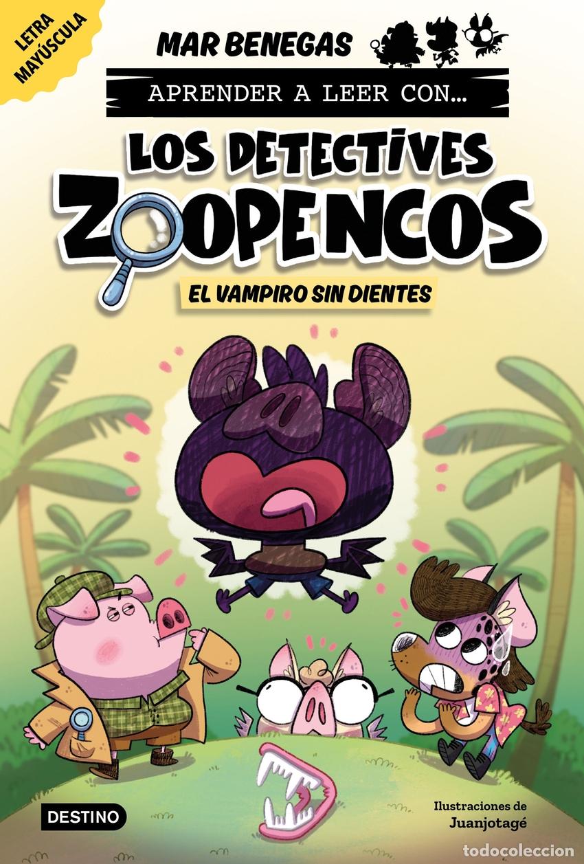 Libros: APRENDER A LEER CON... LOS DETECTIVES ZOOPENCOS 12. EL VAMPIRO SIN DIENTES - BENEGAS, MAR
