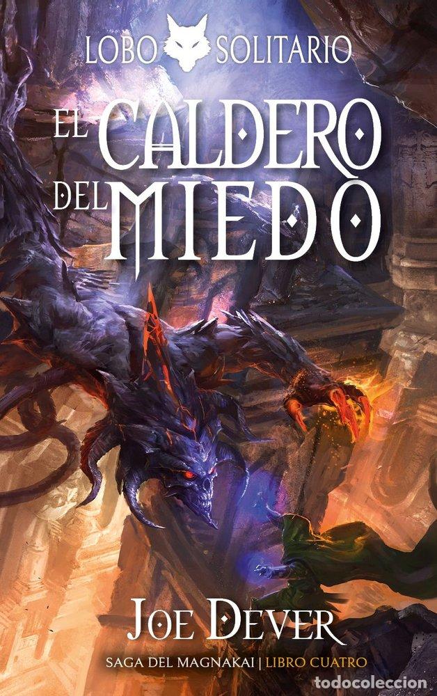 Libros: LOBO SOLITARIO 9 EL CALDERO DEL MIEDO - JOE DEVER