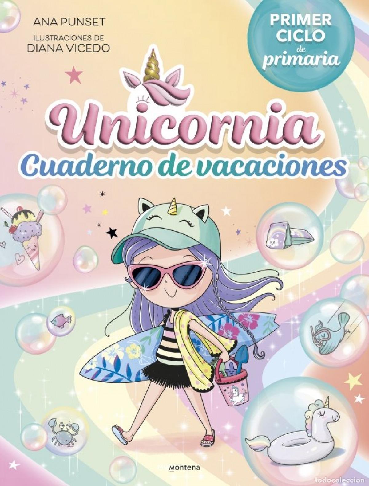 Livres: CUADERNO DE VERANO DE UNICORNIA - Punset, Ana