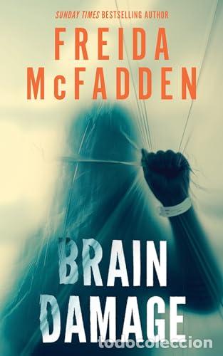 Livres: BRAIN DAMAGE - MCFADDEN, FREIDA