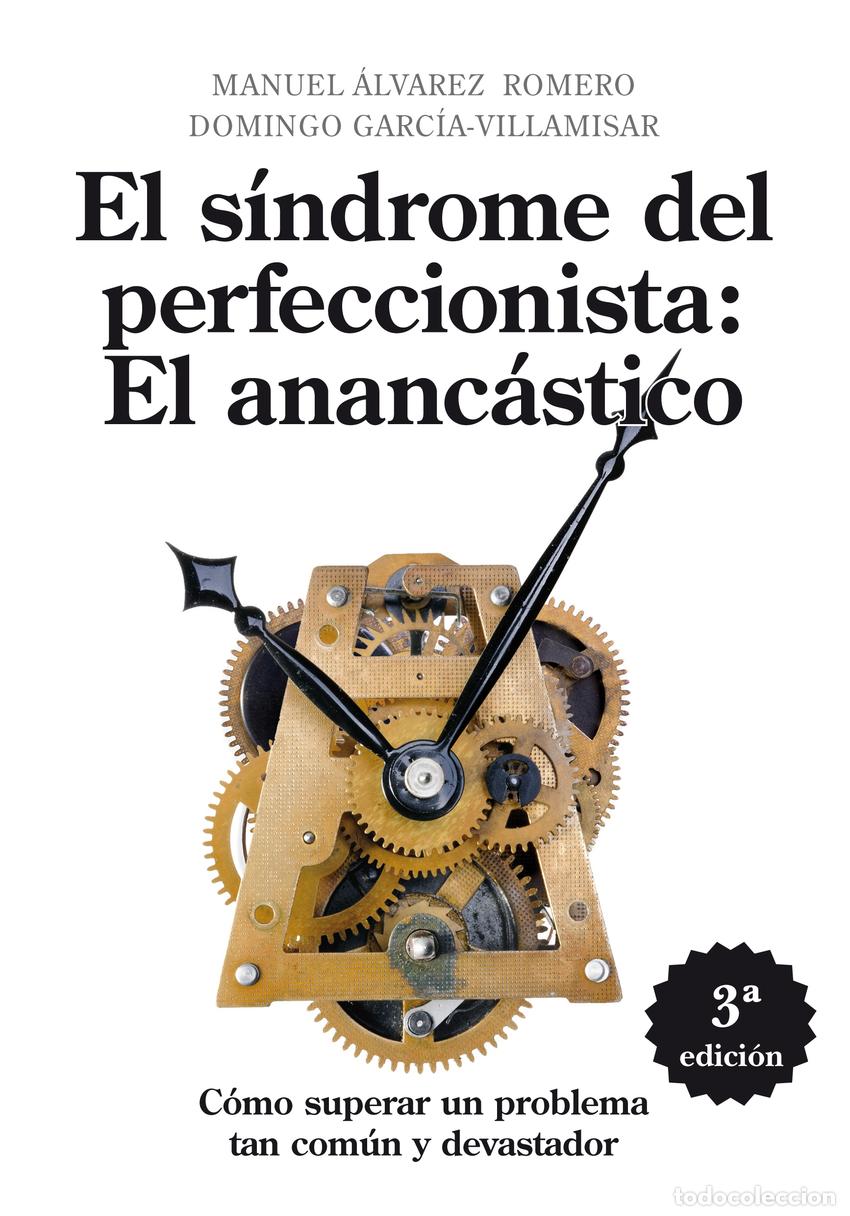 Livres: EL S&Iacute;NDROME DEL PERFECCIONISTA:EL ANANC&Aacute;STICO - &Aacute;LVAREZ ROMERO, MANUEL