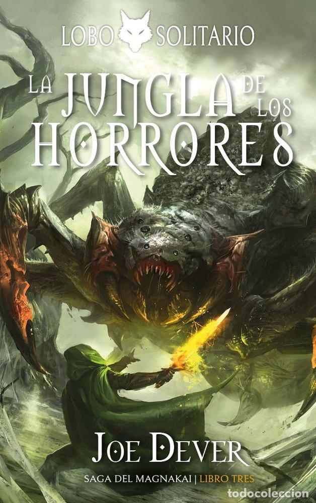 B&uuml;cher: LOBO SOLITARIO 8 LA JUNGLA DE LOS HORRORES - JOE DEVER
