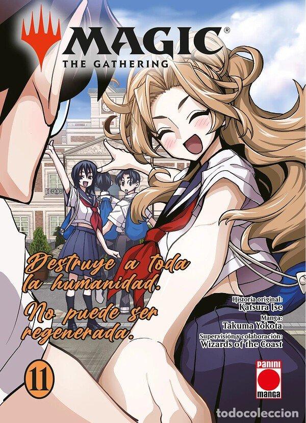 Libros: MAGIC THE GATHERING 11 DESTRUYE A TODA LA HUMANIDAD NO PUEDE - KATSURA ISE