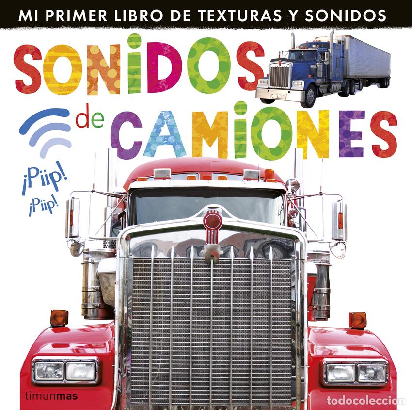 Libros: SONIDOS DE CAMIONES - Cuadernos y kits interactivos y de actividades para ninos y ninas