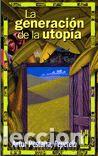 Livres: GENERACION DE LA UTOPIA,LA - PESTANA, ARTUR PEPETELA