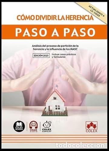 books: C&Oacute;MO DIVIDIR LA HERENCIA. PASO A PASO - Iberley, Departamento de Documentaci&oacute;n