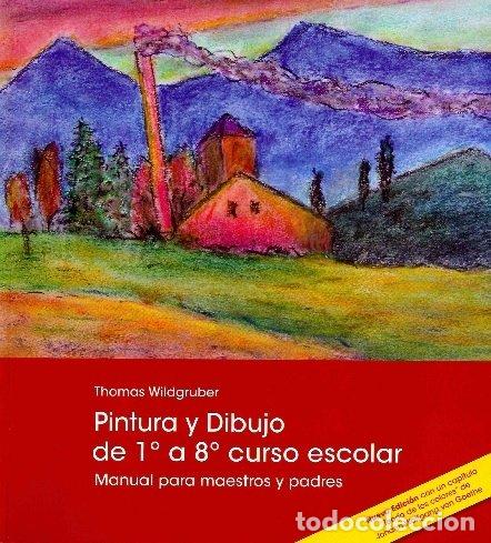 books: PINTURA Y DIBUJO DE 1&ordm; A 8&ordm; CURSO ESCOLAR - WILDGRUBER, THOMAS