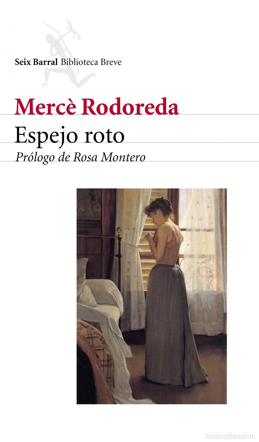books: ESPEJO ROTO - Rodoreda, Merc&egrave;