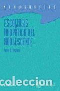 Libri: ESCOLIOSIS IDIOPATICA DEL ADOLESCENTE - PETER NEWTON