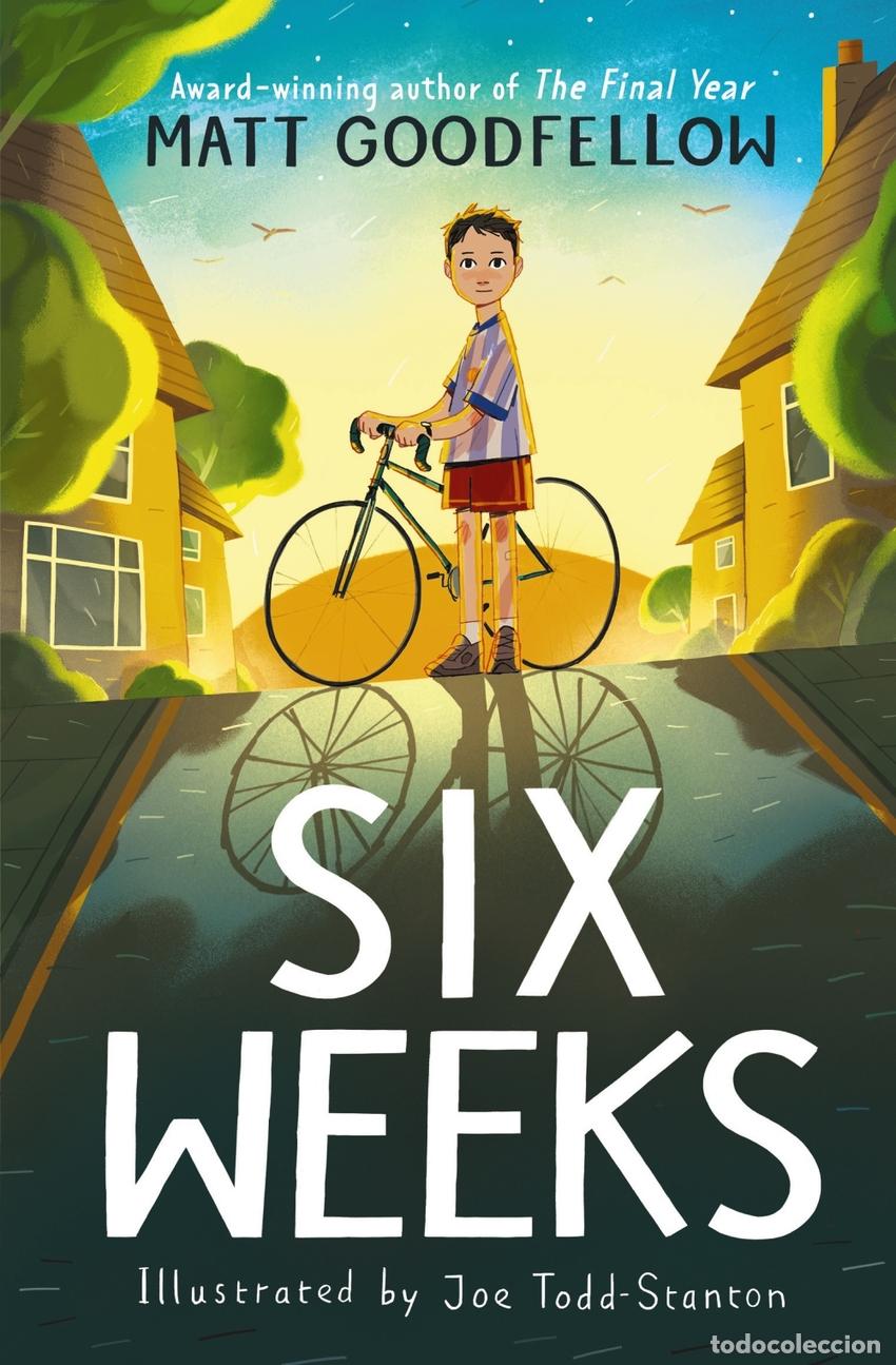 Libri: SIX WEEKS - GOODFELLOW, MATT