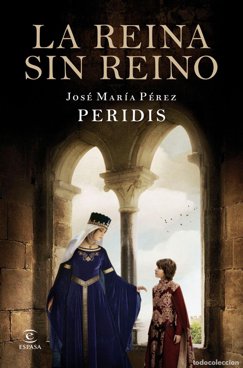 Libri: LA REINA SIN REINO - Peridis