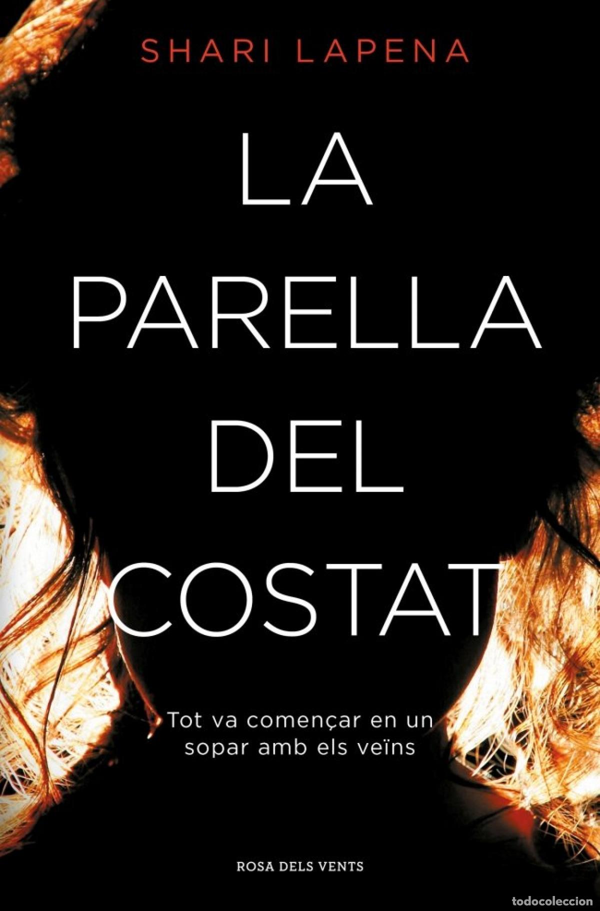Livros: LA PARELLA DEL COSTAT - Shari Lapena